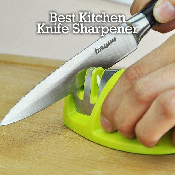 Kitchen Tools - Best Kitchen Knife Sharpener Partner